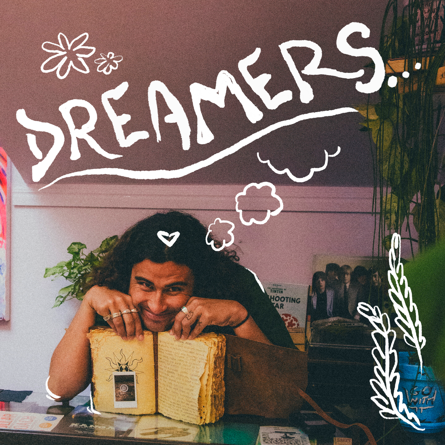Dreamers Collection